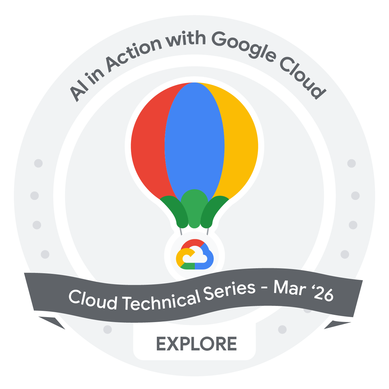 Cloud Technical Series: AI in Action badge