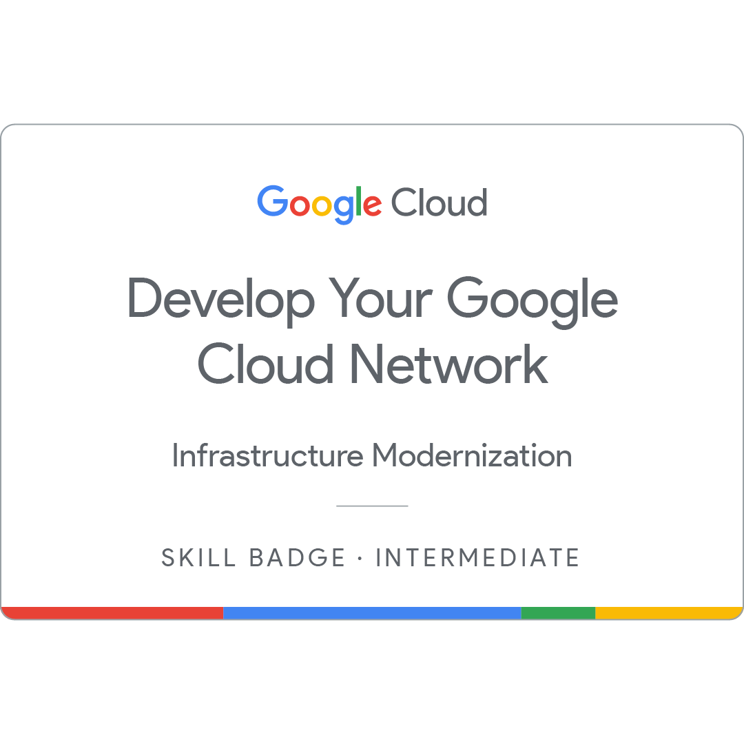 Develop Your Google Cloud Network badge